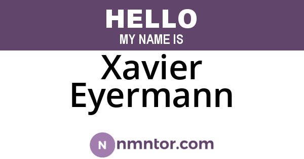 Xavier Eyermann