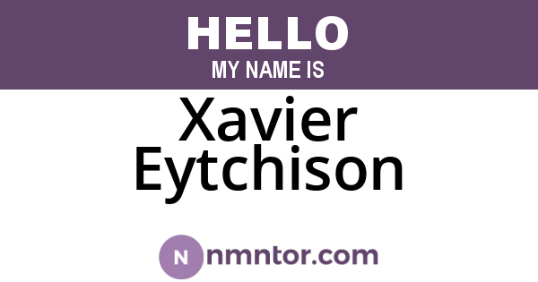 Xavier Eytchison