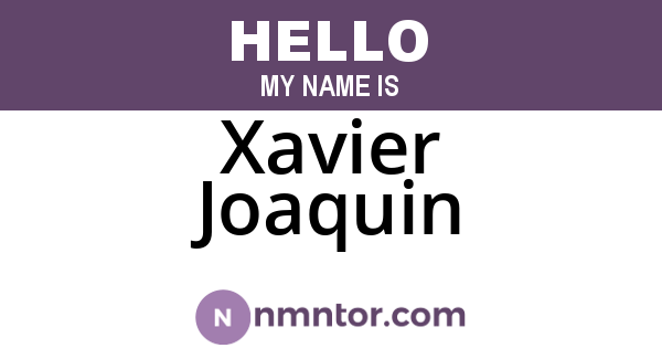 Xavier Joaquin