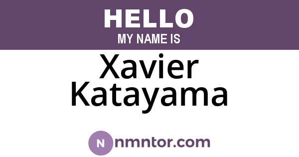 Xavier Katayama