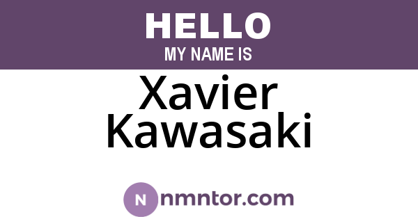 Xavier Kawasaki