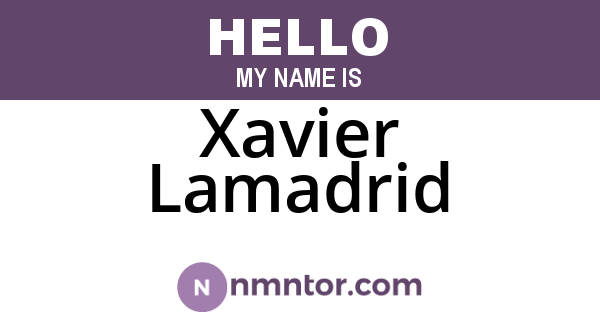 Xavier Lamadrid