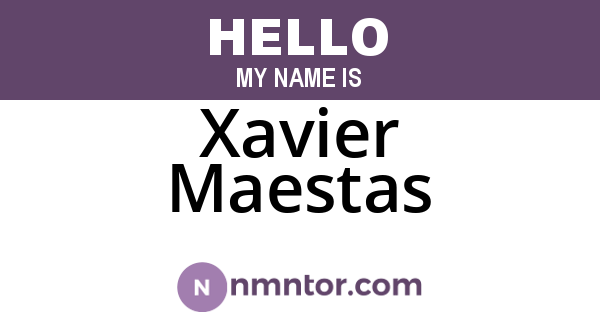 Xavier Maestas