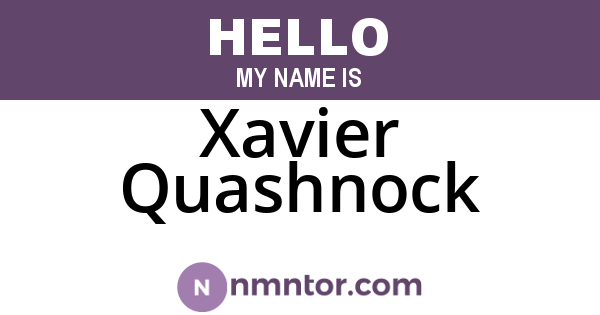 Xavier Quashnock