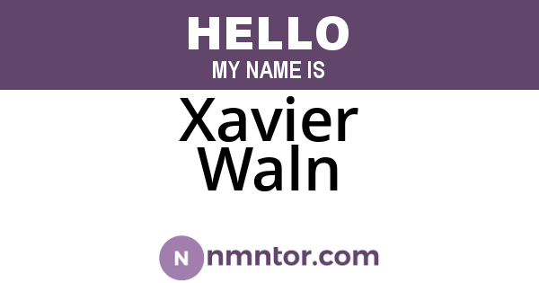 Xavier Waln