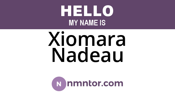 Xiomara Nadeau