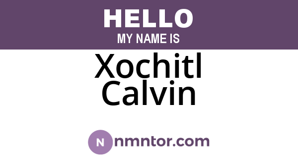 Xochitl Calvin