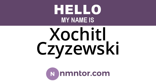 Xochitl Czyzewski