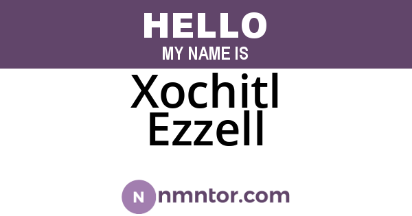 Xochitl Ezzell