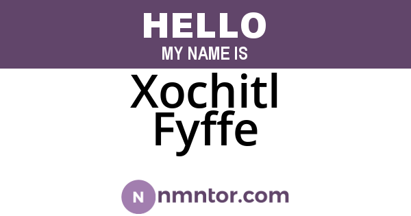 Xochitl Fyffe