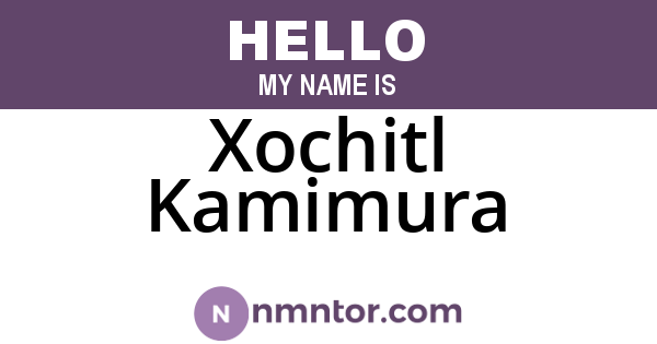 Xochitl Kamimura