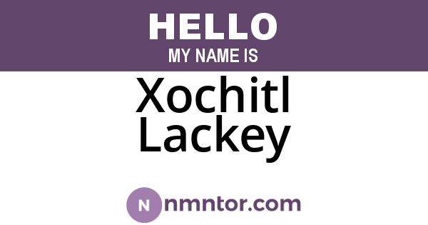 Xochitl Lackey