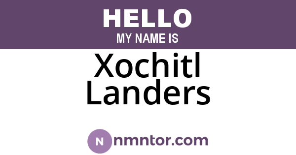 Xochitl Landers