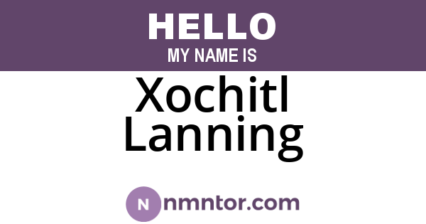 Xochitl Lanning