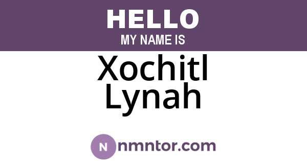 Xochitl Lynah