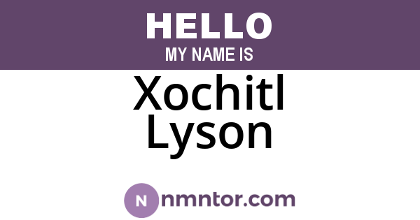 Xochitl Lyson