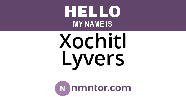 Xochitl Lyvers