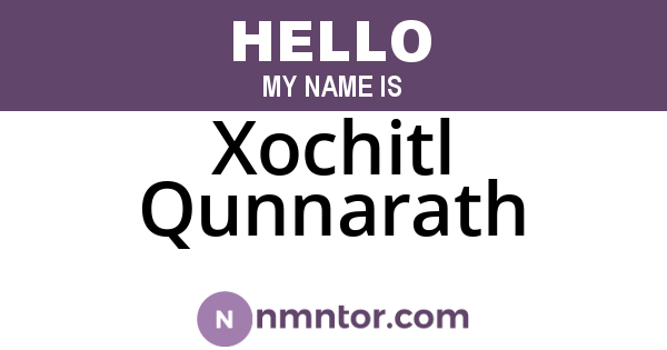 Xochitl Qunnarath