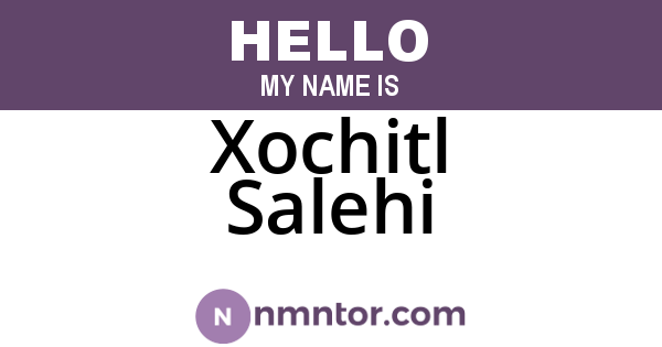 Xochitl Salehi