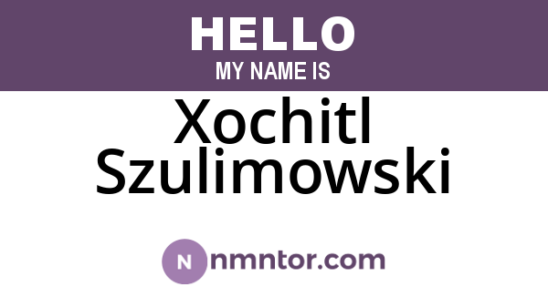 Xochitl Szulimowski