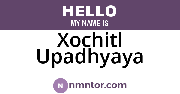Xochitl Upadhyaya