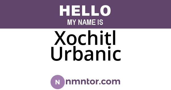 Xochitl Urbanic