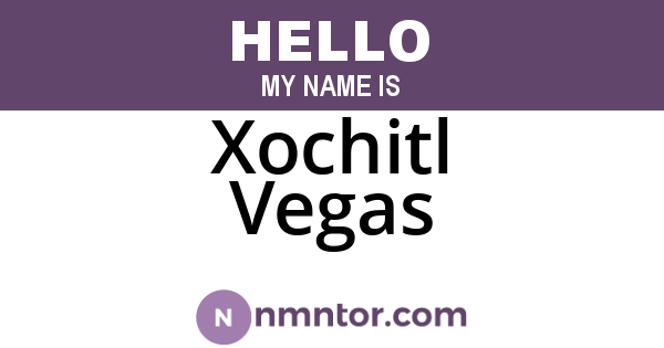 Xochitl Vegas