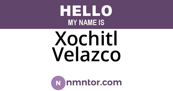 Xochitl Velazco