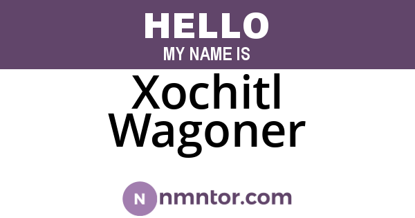 Xochitl Wagoner
