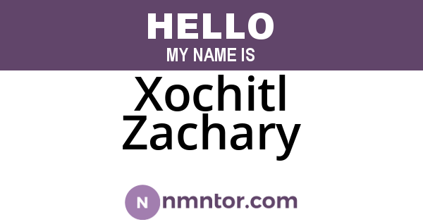 Xochitl Zachary