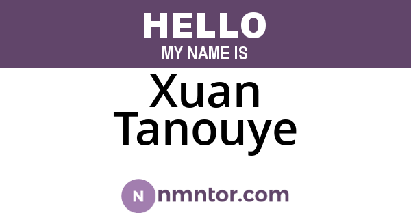 Xuan Tanouye