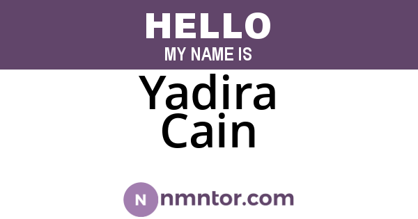 Yadira Cain
