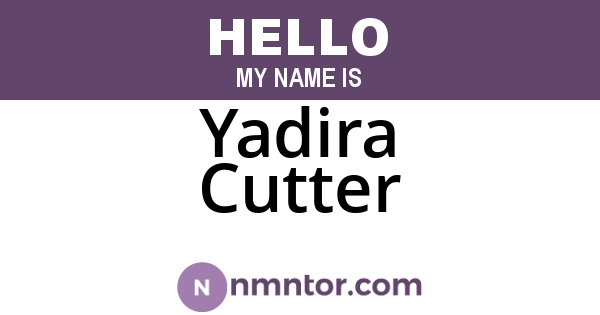 Yadira Cutter