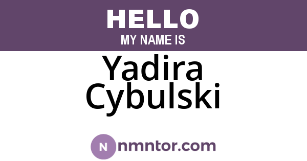 Yadira Cybulski