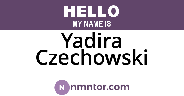 Yadira Czechowski