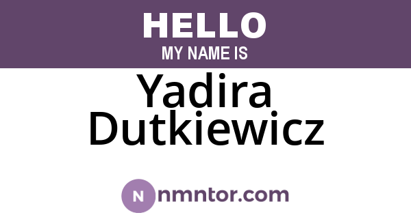 Yadira Dutkiewicz