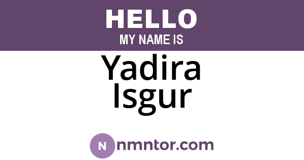Yadira Isgur