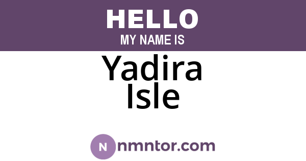 Yadira Isle