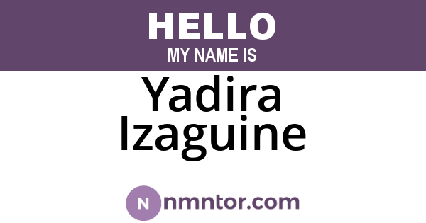 Yadira Izaguine