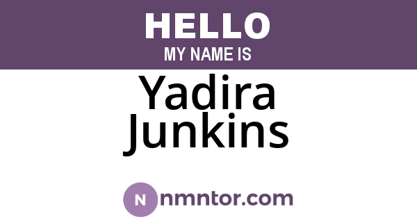 Yadira Junkins