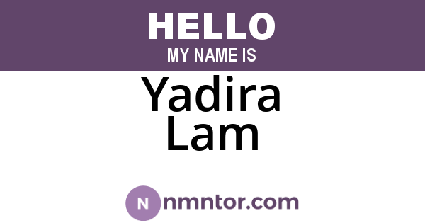 Yadira Lam