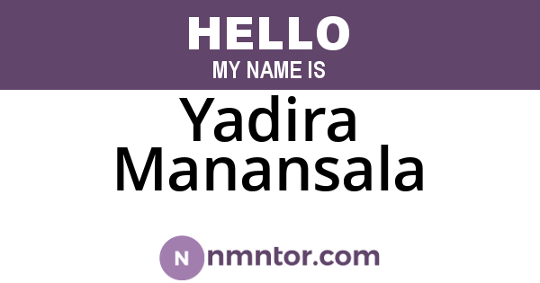 Yadira Manansala