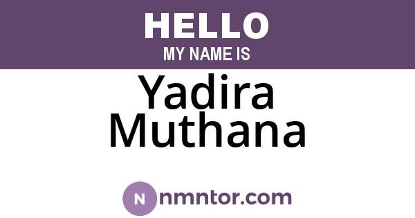 Yadira Muthana