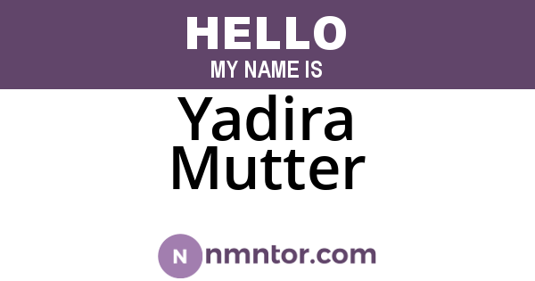 Yadira Mutter
