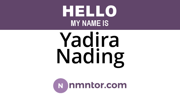 Yadira Nading