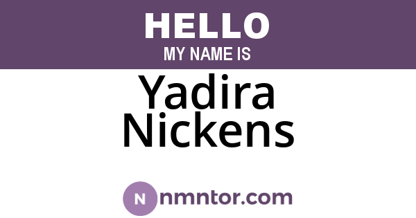 Yadira Nickens