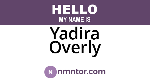 Yadira Overly