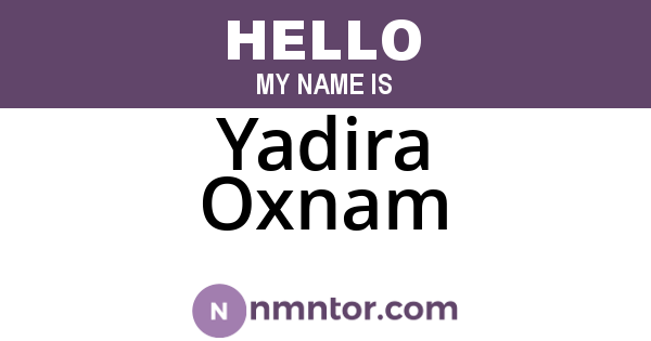 Yadira Oxnam