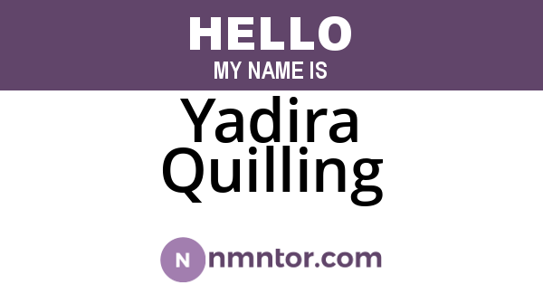 Yadira Quilling