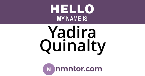 Yadira Quinalty